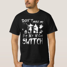 T-shirt ne me fais pas basculer mon interrupteur de sorciè