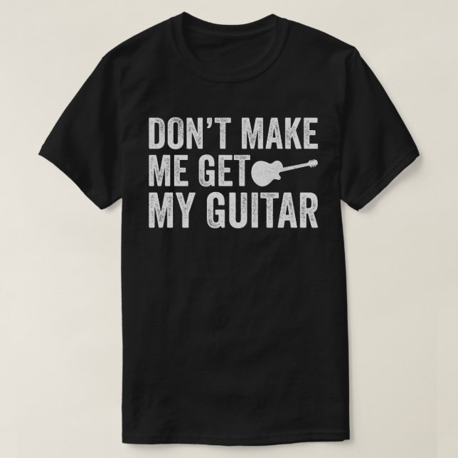 T-shirt Ne me fais pas prendre ma guitare (Design devant)