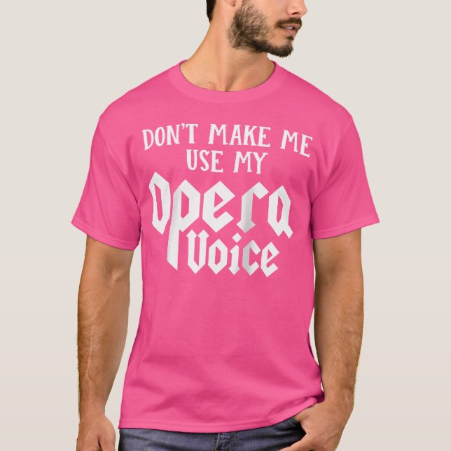 T-shirt Ne Me Fais Pas Utiliser Mon Tee De Baseball Opéra  (Devant)