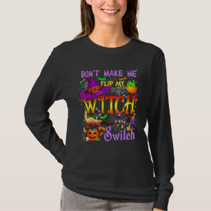 T-shirt Ne me faites pas basculer mon commutateur de sorci