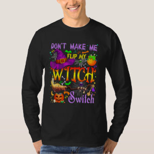 T-shirt Ne me faites pas basculer mon commutateur de sorci