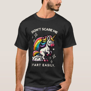 T-shirt Ne me faites pas peur, je péte facilement humour d
