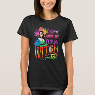 T-shirt Ne me faites pas retourner mon commutateur de sorc
