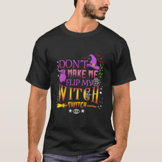 T-shirt Ne Me Faites Pas Retourner Mon Interrupteur De Sor