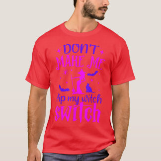 T-shirt Ne Me Faites Pas Retourner Mon Interrupteur De Sor