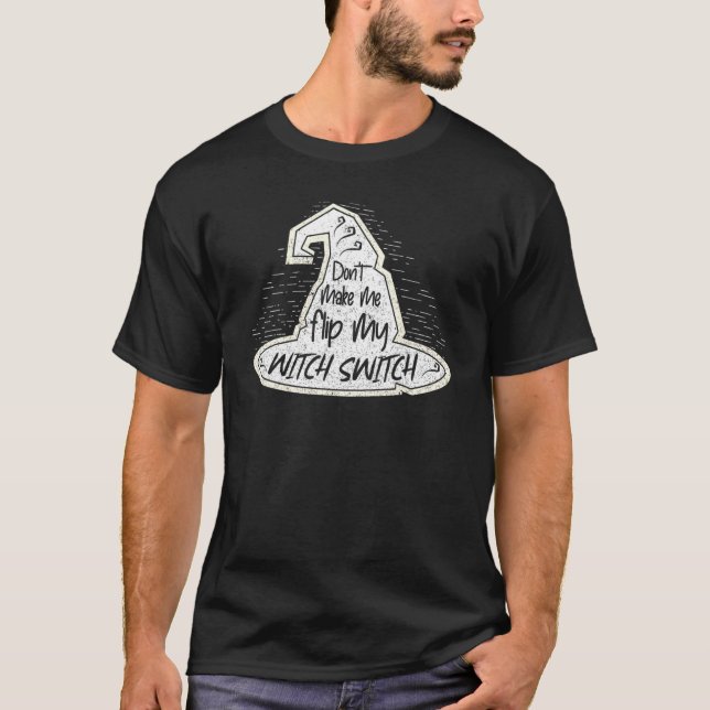 T-shirt Ne me faites pas tourner ma sorcière avec Hallowee (Devant)