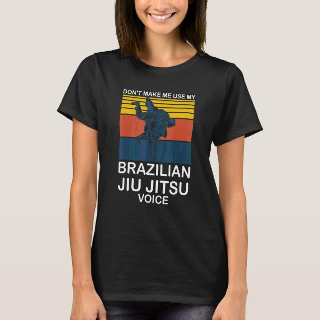T-shirt Ne me faites pas utiliser le combat de pied de Jiu (Devant)
