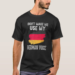 T-shirt Ne me faites pas utiliser ma voix allemande Enseig