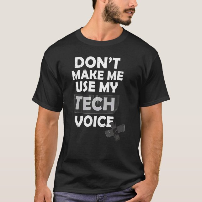 T-shirt Ne Me Faites Pas Utiliser Mon Théâtre Tech Backsta (Devant)