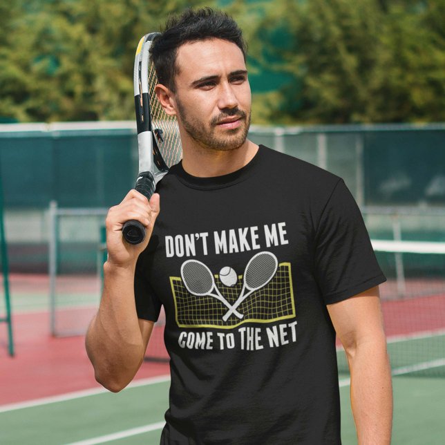 T-shirt Ne me faites pas venir sur le Net (tennis shirt)