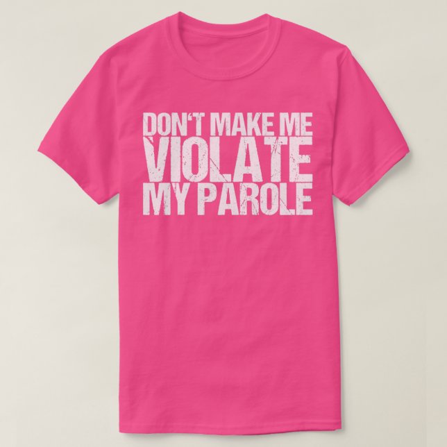 T-shirt Ne Me Faites Pas Violer Ma Libération (Design devant)