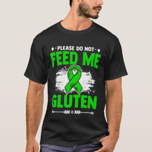 T-shirt Ne me nourrissez pas de guerrier de gluten Maladie