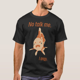 T-shirt Ne me parle pas, je suis en colère - Graphique poi