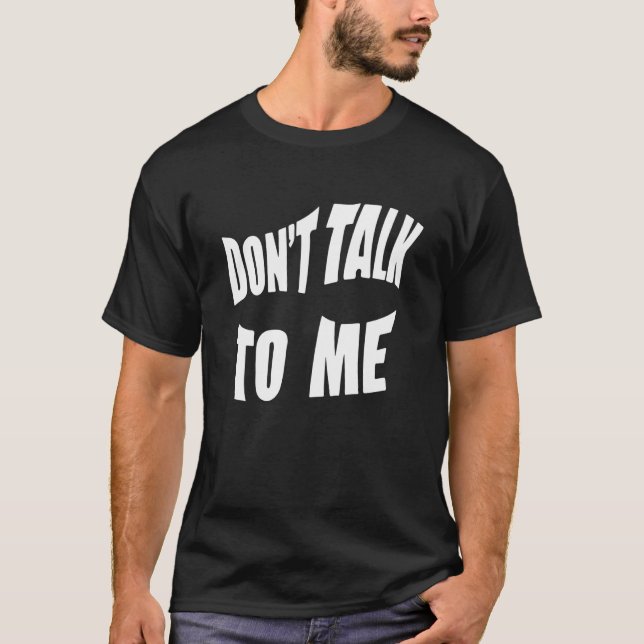 T-shirt Ne me parlez pas des mots sur le dos esthétique te (Devant)