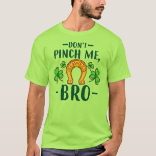 T-shirt Ne Me Pince Pas Frère Dessin de la Saint-Patrick-6