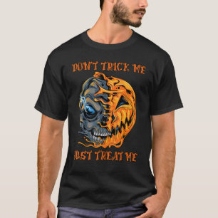 T-shirt Ne me prenez pas juste pour me traiter le crâne Ja