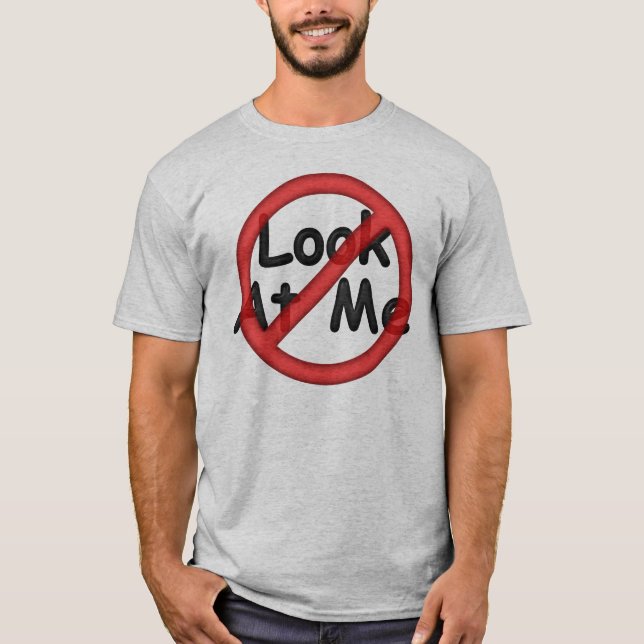 T-shirt Ne me regardez pas (Devant)