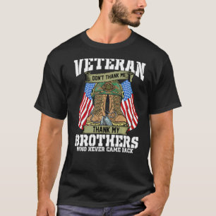 T-shirt Ne me remerciez pas Merci à mes frères qui n'ont j