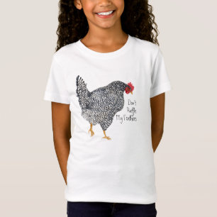 T-Shirt "Ne me rouille pas la plume" poulet