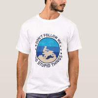 Ne me suivez pas je fais des choses stupides - Qua