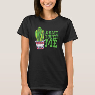 T-shirt Ne Me Touchez Pas Femmes Hommes Cactus Mignonne Pl