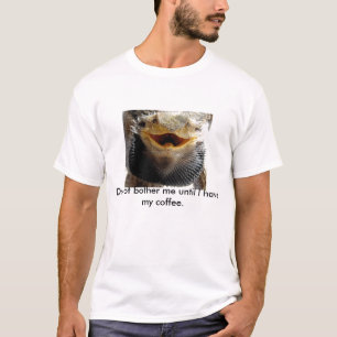 T-shirt Ne me tracassez pas…. Dragon barbu