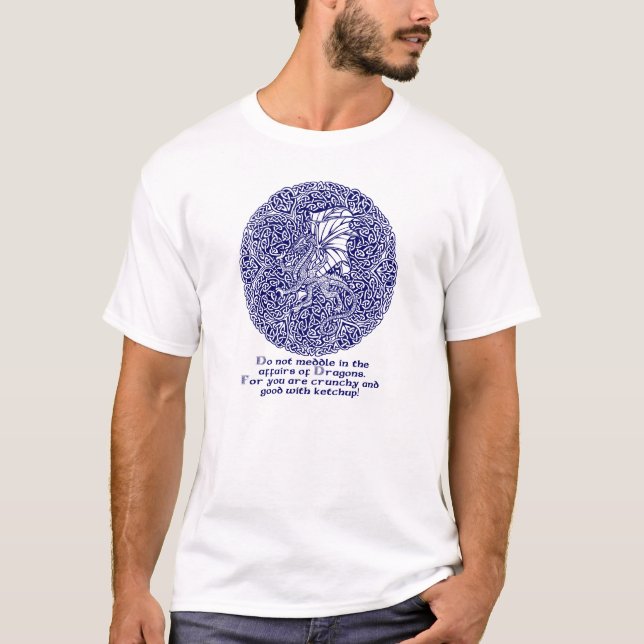 T-shirt Ne mêlez pas dans les affaires des dragons (Devant)