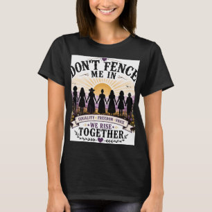 T-shirt Ne m'enfermez pas pour les droits et l'égalité des