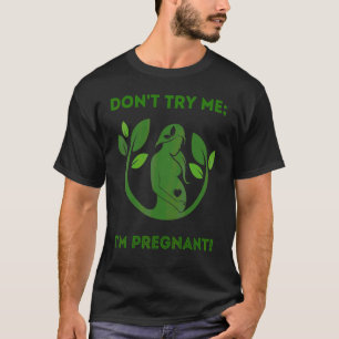 T-shirt Ne m'essayez pas Je suis Enceinte Terre Maman Mère