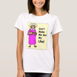 T-shirt Ne m'incitez pas à obtenir mon Uke !