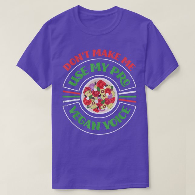 T-shirt Ne m'oblige pas à utiliser mon Pro Vegan Voice Vég (Design devant)