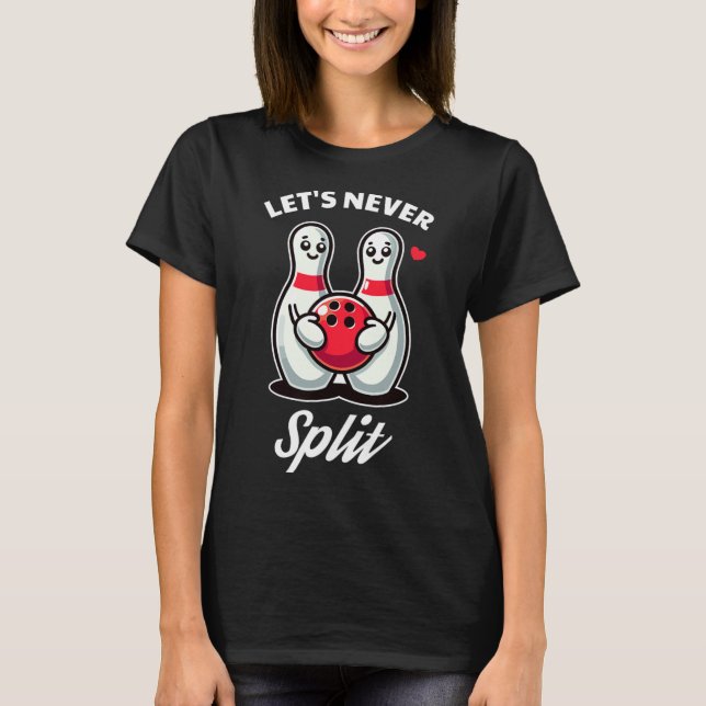 T-shirt Ne nous séparons jamais - Bowling Tee  (Devant)