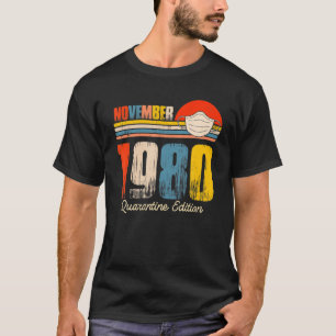 T-shirt Né novembre 1980 40e anniversaire 40 ans Quaranti