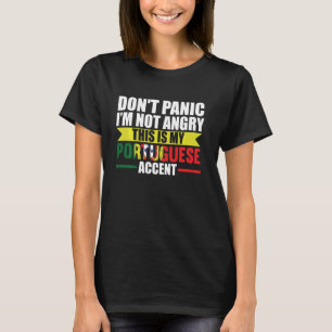 T-shirt ne paniquez pas Je ne suis pas en colère c'est l'a