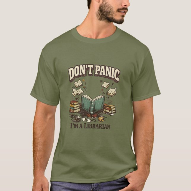 T-shirt Ne Paniquez Pas Je Suis Bibliothécaire Conception  (Devant)