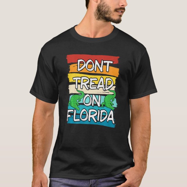 T-shirt Ne parcourez pas le gouverneur de Floride Ron Desa (Devant)