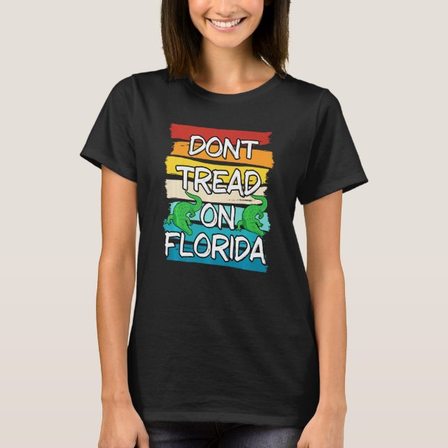 T-shirt Ne parcourez pas le gouverneur de Floride Ron Desa (Devant)