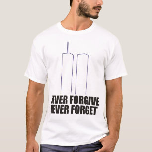T-shirt Ne pardonnez jamais, n'oubliez jamais