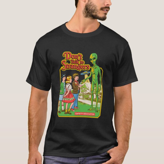 T-shirt NE PARLEZ PAS À STRANGERS Classic (Devant)