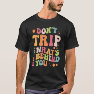 T-shirt Ne partez pas sur ce qui se cache derrière la cita