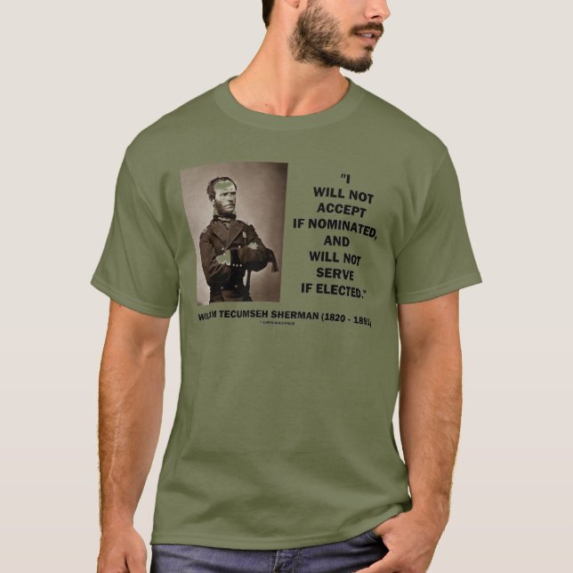 T-shirt Ne pas accepter si pas citation nommée de Sherman (Devant)
