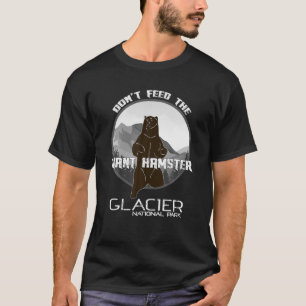 T-shirt Ne Pas Alimenter Le Parc National Du Hamster Géant