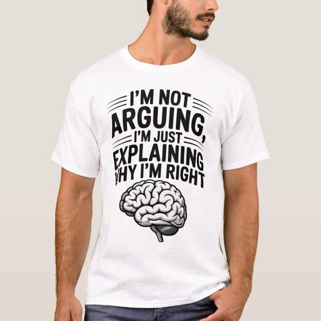 T-shirt Ne Pas Argumenter Juste Expliquer Drôle Conception (Devant)