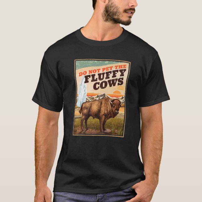 T-shirt Ne Pas Atteindre Le Bison Des Vaches Fluffantes 3 (Devant)