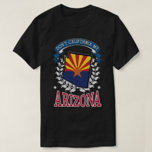 T-shirt Ne pas Californie MY Arizona