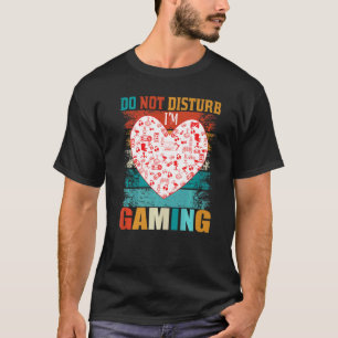 T-shirt Ne pas déranger Jeux Coeur Joystick Retro Gambler