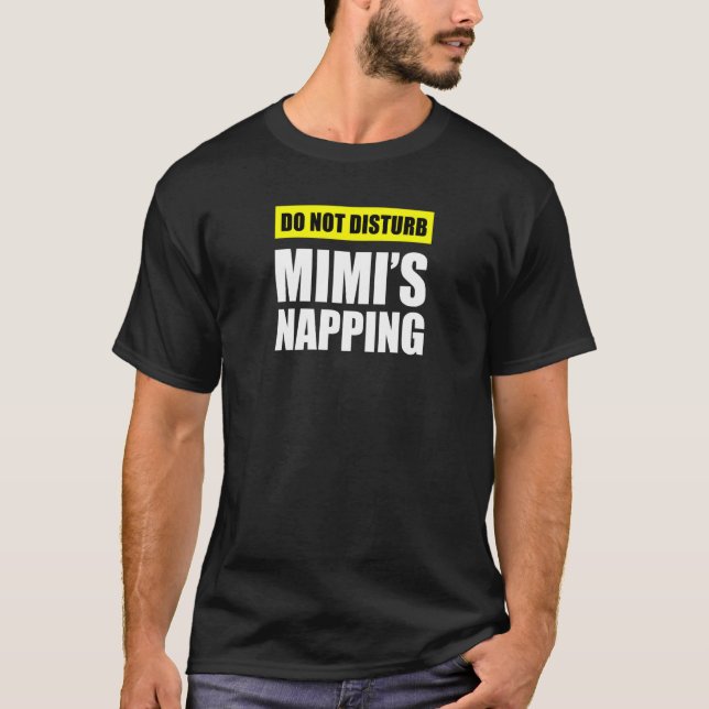 T-shirt Ne pas déranger la sieste de Mimi (Devant)