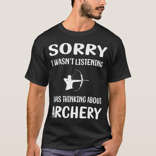 T-shirt Ne pas écouter Archer Archer Flèches Flèches Flèch (Devant)
