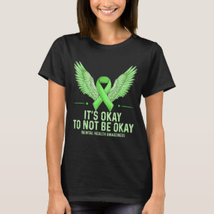 T-shirt Ne pas être d'accord La santé mentale, ça compte