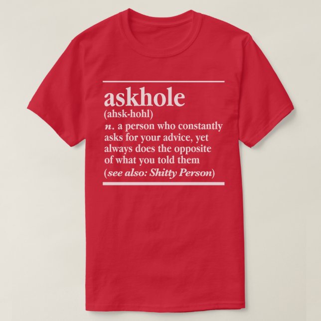 T-shirt Ne Pas Être Un Askhole (Design devant)